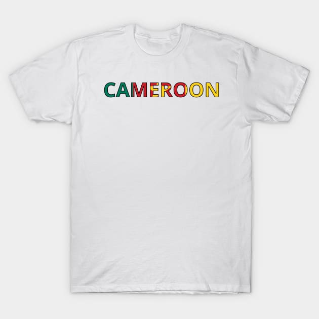 Drapeau  Cameroon T-Shirt by Pixelforma